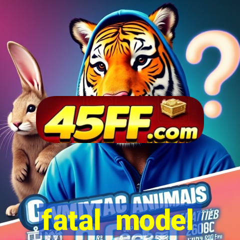 fatal model barreiras bahia